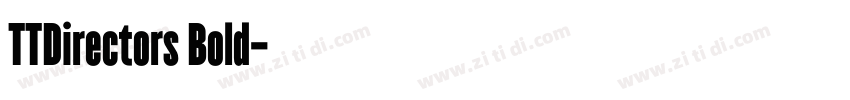 TTDirectors Bold字体转换